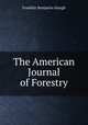 The American Journal of Forestry, Hough Franklin Benjamin 
