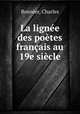 La lignee des poetes francais au XIXe siecle, Bonnier, Charles 
