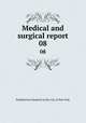 Medical and surgical report. 08, Presbyterian Hospital in the City of New York 