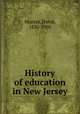 History of education in New Jersey, Murray, David, 1830-1905 