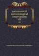 Astronomical & meteorological observations. 49, Radcliffe Observatory,Radcliffe Observatory 