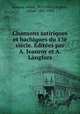 Chansons satiriques et bachiques du 13 sicle. dites par A. Jeanroy et A. Lngfors, 