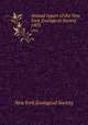 Annual report of the New York Zoological Society. 1903, New York Zoological Society 