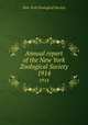 Annual report of the New York Zoological Society. 1914, New York Zoological Society 