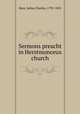 Sermons preacht in Herstmonceux church, Hare, Julius Charles, 1795-1855 