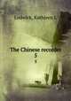 The Chinese recorder. 5, Kathleen L. Lodwick 