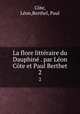 La flore litteraire du Dauphine . par Leon Cote et Paul Berthet, Leon Cote 