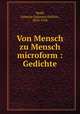 Von Mensch zu Mensch microform : Gedichte, Wolff, Johanna (Johanna Kielich), 1858-1943 