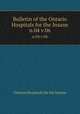 Bulletin of the Ontario Hospitals for the Insane. n.04 v.06, Ontario Hospitals for the Insane 