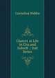 Glances at Life in City and Suburb .: 2nd Series, Cornelius Webbe 