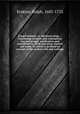 Gospel sonnets, or, Spiritual songs . : Concerning creation and redemption, law and gospel, justification and sanctification, faith and sense, heaven and earth. To which is prefixed an account of the author
