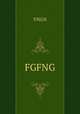 FGFNG, VNGN 