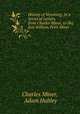History of Wyoming: In a Series of Letters, from Charles Miner, to His Son William Penn Miner, Charles Miner, Adam Hubley 