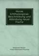 Horae Ichthyologicae. Beschreibung und Abbildung neuer Fische, Johannes Muller 