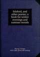 Islaford, and other poems; a book for winter evenings and summer moods, Murray, George, 1819-1868. [from old catalog] 