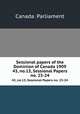Sessional papers of the Dominion of Canada 1909. 43, no.13, Sessional Papers no. 23-24, Canada. Parliament 