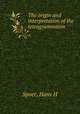 The origin and interpretation of the tetragrammaton, Hans H. Spoer 