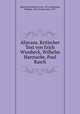 Aliscans. Kritischer Text von Erich Wienbeck, Wilhelm Hartnacke, Paul Rasch, Aliscans,Wienbeck, Erich, 1876-,Hartnacke, Wilhelm, 1878-,Rasch, Paul, 1879- 