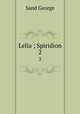 Lelia ; Spiridion. 2, George Sand 