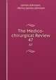 The Medico-chirurgical review and journal of practical medicine, James Johnson, Henry James Johnson 