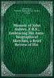 Memoir of John Aubrey, F.R.S., Embracing His Auto-biographical Sketches, a Brief Review of His ., John Britton , Wiltshire Topographical Society , London 