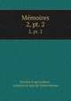 Mmoires. 2, pt. 2, 