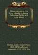 Observations in the East, chiefly in Egypt, Palestine, Syria, and Asia Minor. 1, Durbin, John P. (John Price), 1800-1876,Anderson, Alexander, 1775-1870, illus 