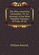 The New American Orchardist: Or An Account of the Most Valuable Varieties of Fruit, of All ., William Kenrick 