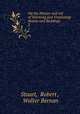 On the History and Art of Warming and Ventilating Rooms and Buildings. 2, Stuart, Robert , Walter Bernan 