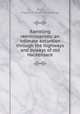 Rambling reminiscences: an intimate excursion through the highways and byways of old Hackensack, Bird, Eugene K. [from old catalog] 