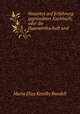 Neuestes auf Erfahrung gegrundetes Kochbuch, oder die Hauswirthschaft und ., Maria Eliza Ketelby Rundell 
