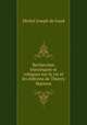 Recherches historiques et critiques sur la vie et les ditions de Thierry Martens, Michel Joseph de Gand 