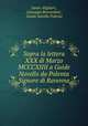 Sopra la lettera XXX di Marzo MCCCXIIII a Guide Novello da Polenta Signore di Ravenna, Dante Alighieri , Giuseppe Bernardoni , Guido Navello Polenta 