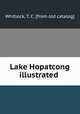 Lake Hopatcong illustrated, Whitlock, T. C. [from old catalog] 
