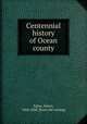 Historical reminiscences of ocean country New Jersey, Salter, Edwin, 1824-1888. [from old catalog] 