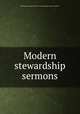 Modern stewardship sermons, Methodist Episcopal Church. Centenary Conservation Committee 