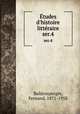 tudes d`histoire littraire. ser.4, Baldensperger, Fernand, 1871-1958 