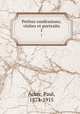 Petites confessions; visites et portraits. 1, Acker, Paul, 1874-1915 