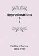 Approximations. 3, Du Bos, Charles, 1882-1939 