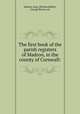The first book of the parish registers of Madron, in the county of Cornwall:, Madron, Eng. (Parish),Millett, George Brown, ed 