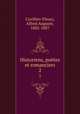 Historiens, potes et romanciers. 2, Cuvillier-Fleury, Alfred Auguste, 1802-1887 