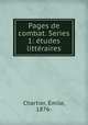 Pages de combat. Series 1: etudes litteraires, Emile Chartier 