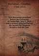 Two discourses preached before the University of Cambridge . July 1, 1810. and a sermon preached before the Society for Missions to Africa and the East, Buchanan, Claudius, 1766-1815 