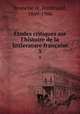 tudes critiques sur l`histoire de la littIerature franaise. 5, Ferdinand Brunetie?re 