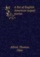A list of English & American sequel stories, Alfred, Thomas, 1866- 
