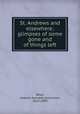 St. Andrews and elsewhere; glimpses of some gone and of things left, Boyd, Andrew Kennedy Hutchison, 1825-1899 