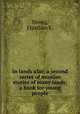 In lands afar; a second series of mission stories of many lands; a book for young people, Strong, Elpathan E. 