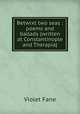 Betwixt two seas : poems and ballads (written at Constantinople and Therapia), Fane Violet 