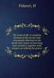 The book of life. A complete formula of the service and ceremonies observed at the death-bed, house of mourning and cemetery; together with prayers on visiting the graves, H. Vidaver 