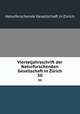 Vierteljahrsschrift der Naturforschenden Gesellschaft in Zrich. 30, Naturforschende Gesellschaft in Zurich 